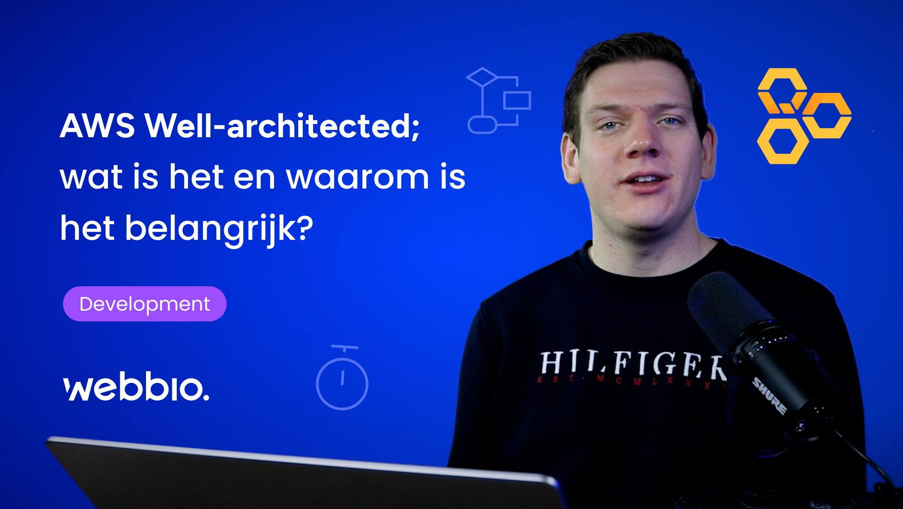 Webbio-video: AWS Well-Architected: wat is het en waarom is het belangrijk?