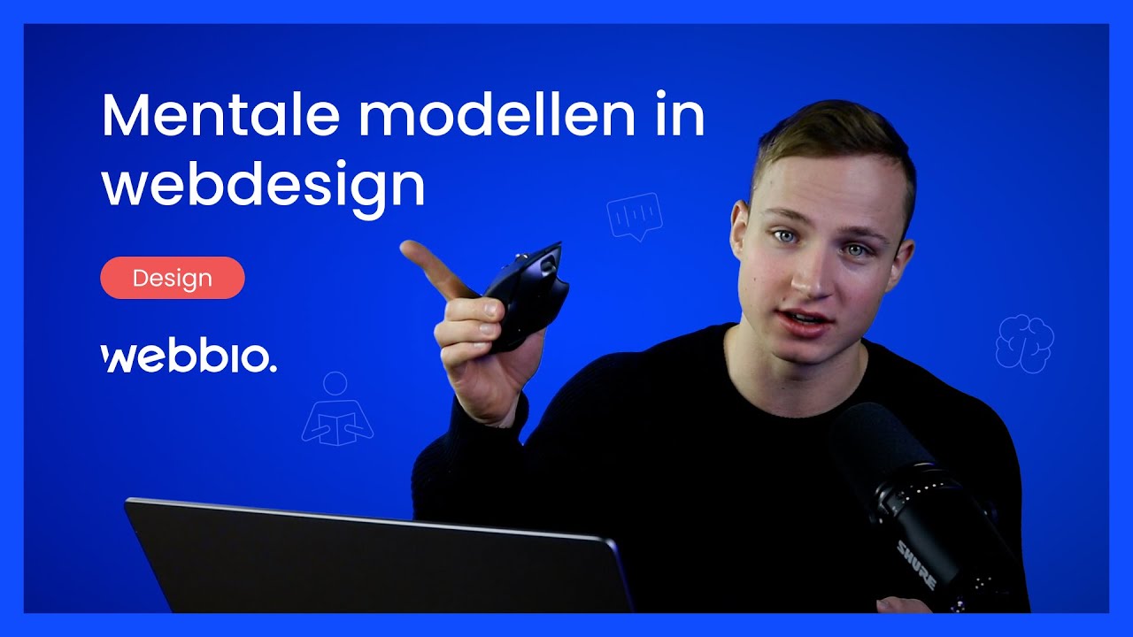 Webbio-video: Mentale modellen in webdesign